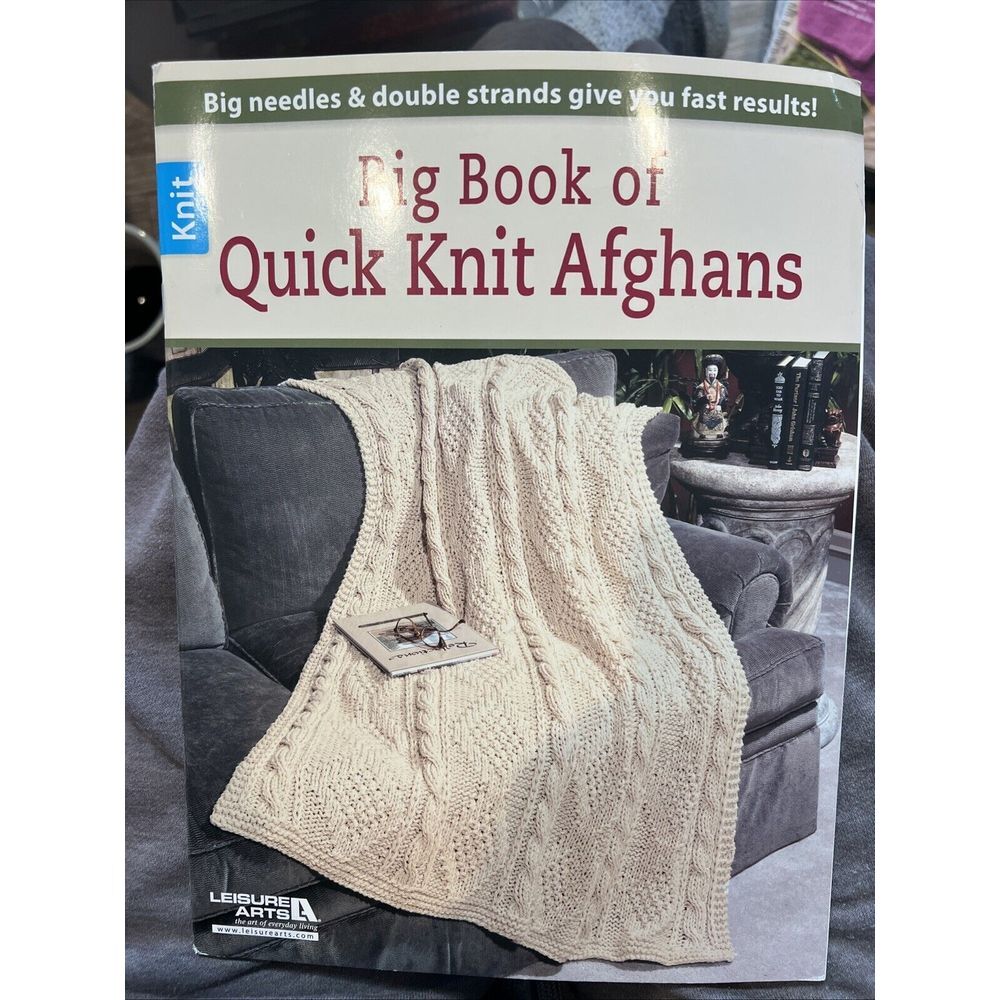 Big Book of Quick Knit Afghans (Leisure Arts #3137) - Paperback - GOOD